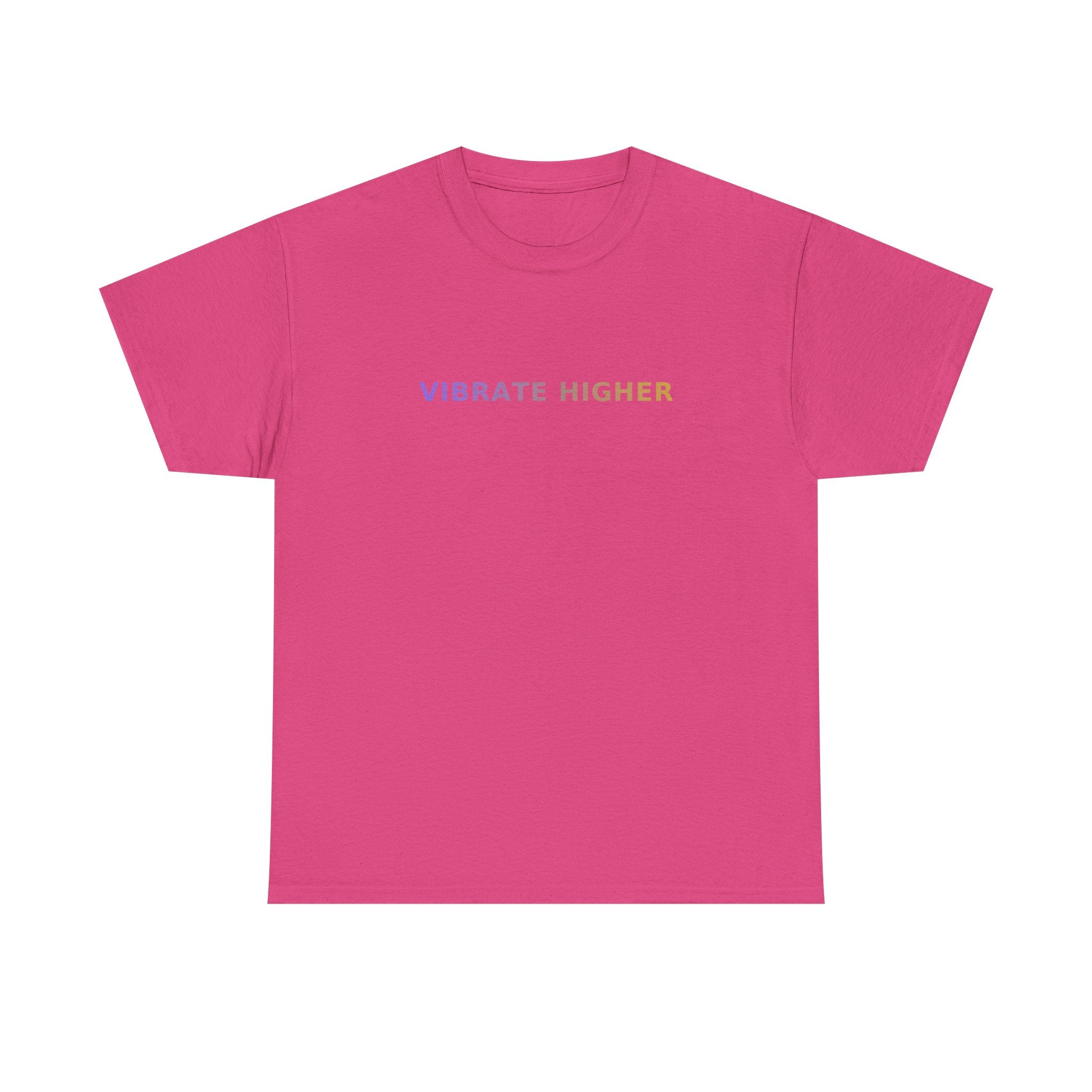 Vibrate Higher - T-Shirt