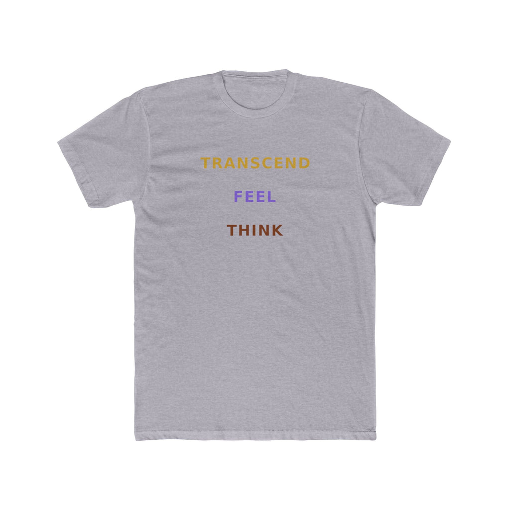 Think Feel Transcend - T Shirt