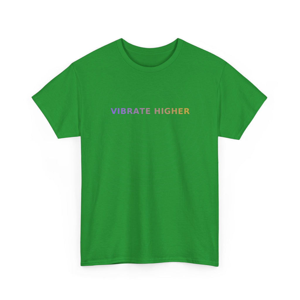 Vibrate Higher - T-Shirt