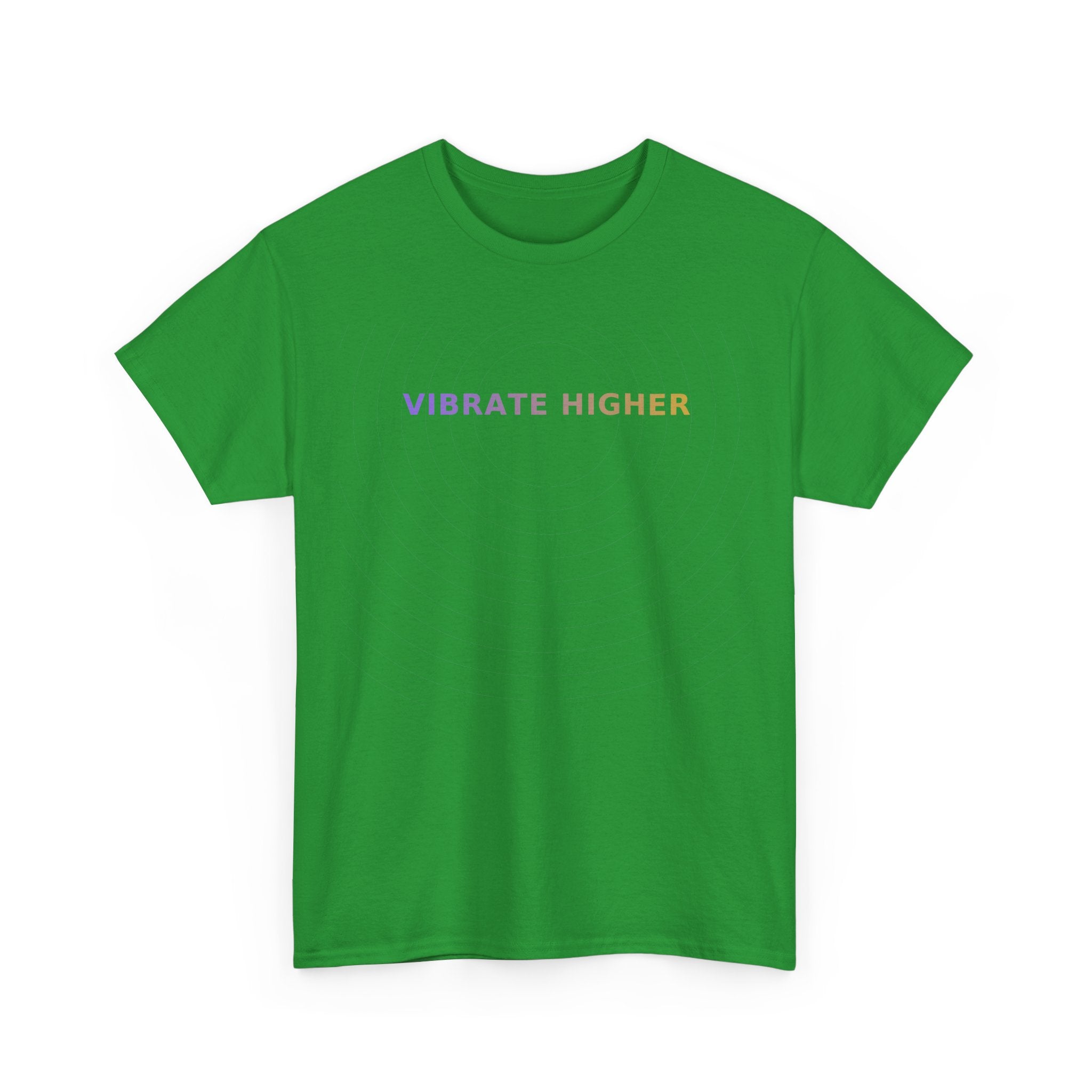 Vibrate Higher - T-Shirt