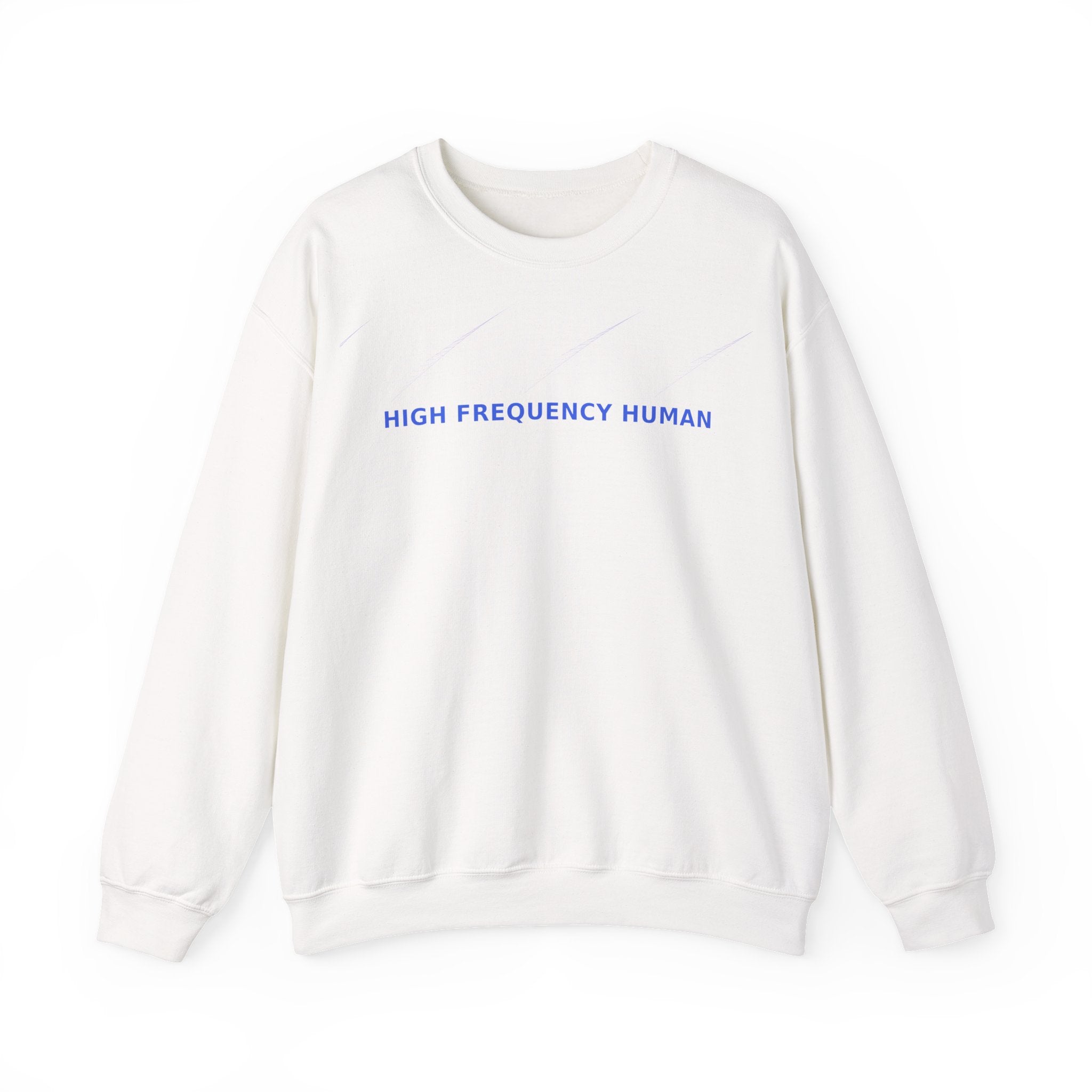 High Frequency Human - Sweatshirt