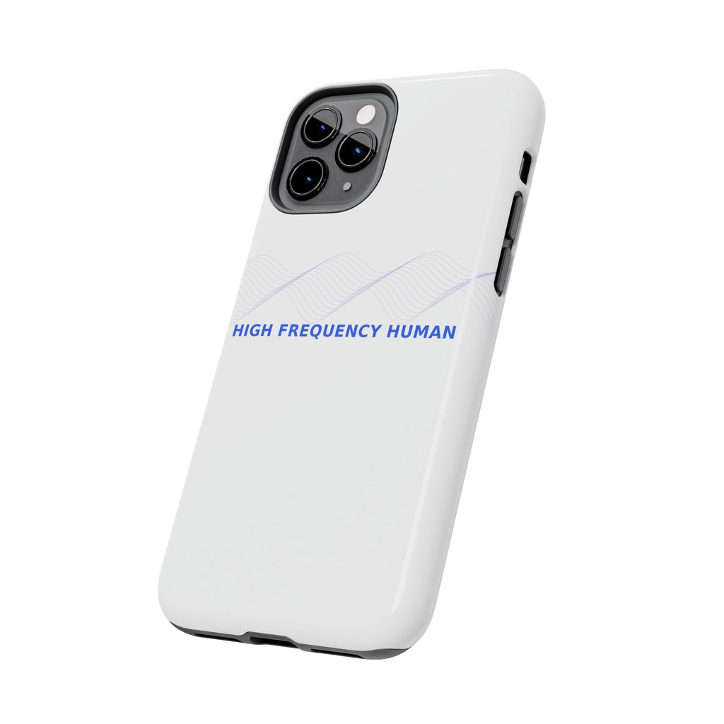 High Frequency Human - Phone Case