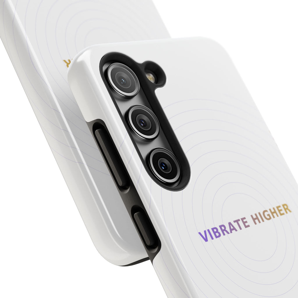 Vibrate Higher - Phone Case