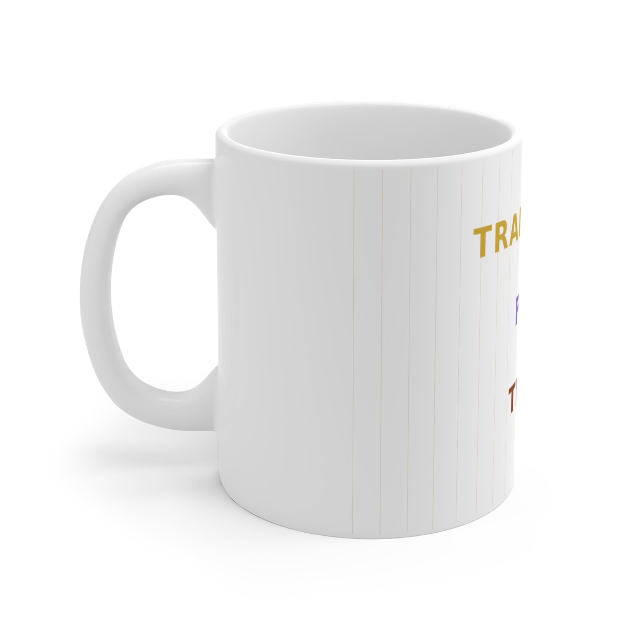 Think Feel Transcend - Mug