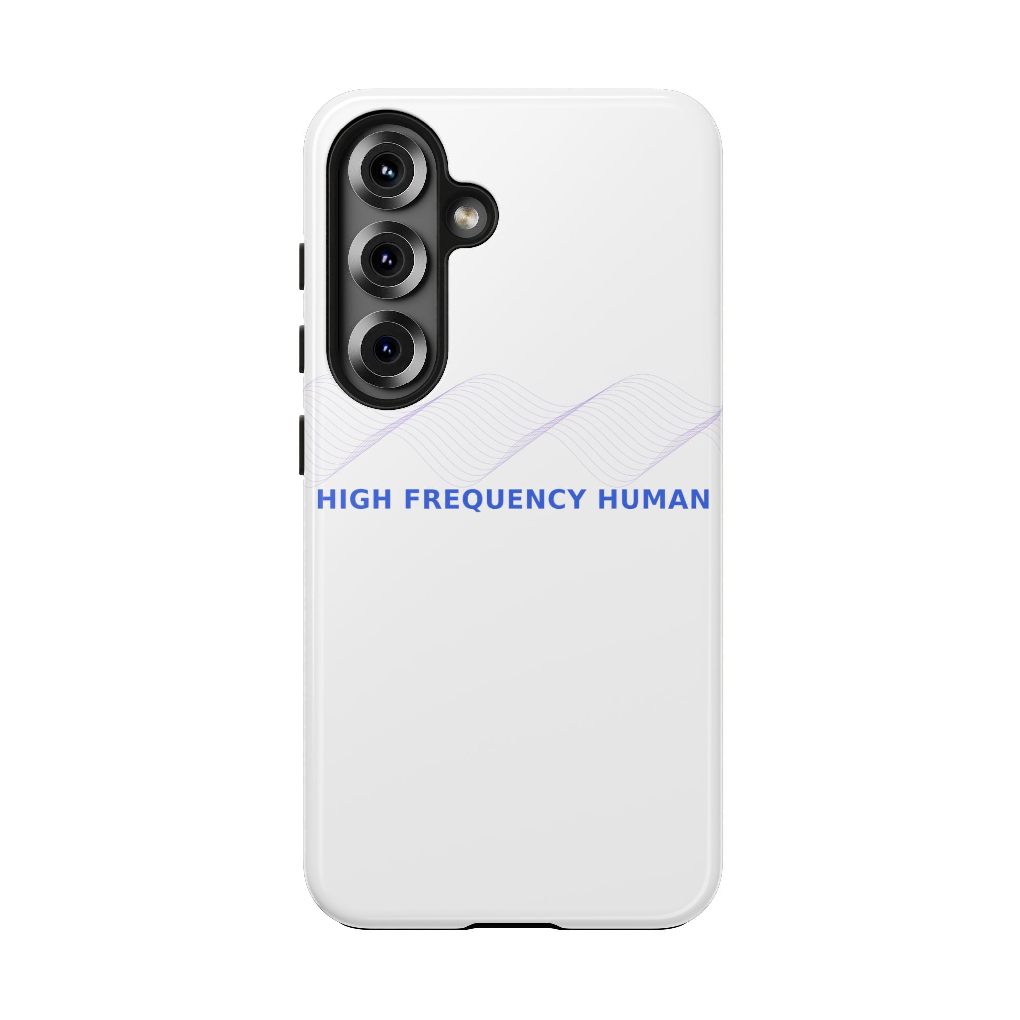 High Frequency Human - Phone Case