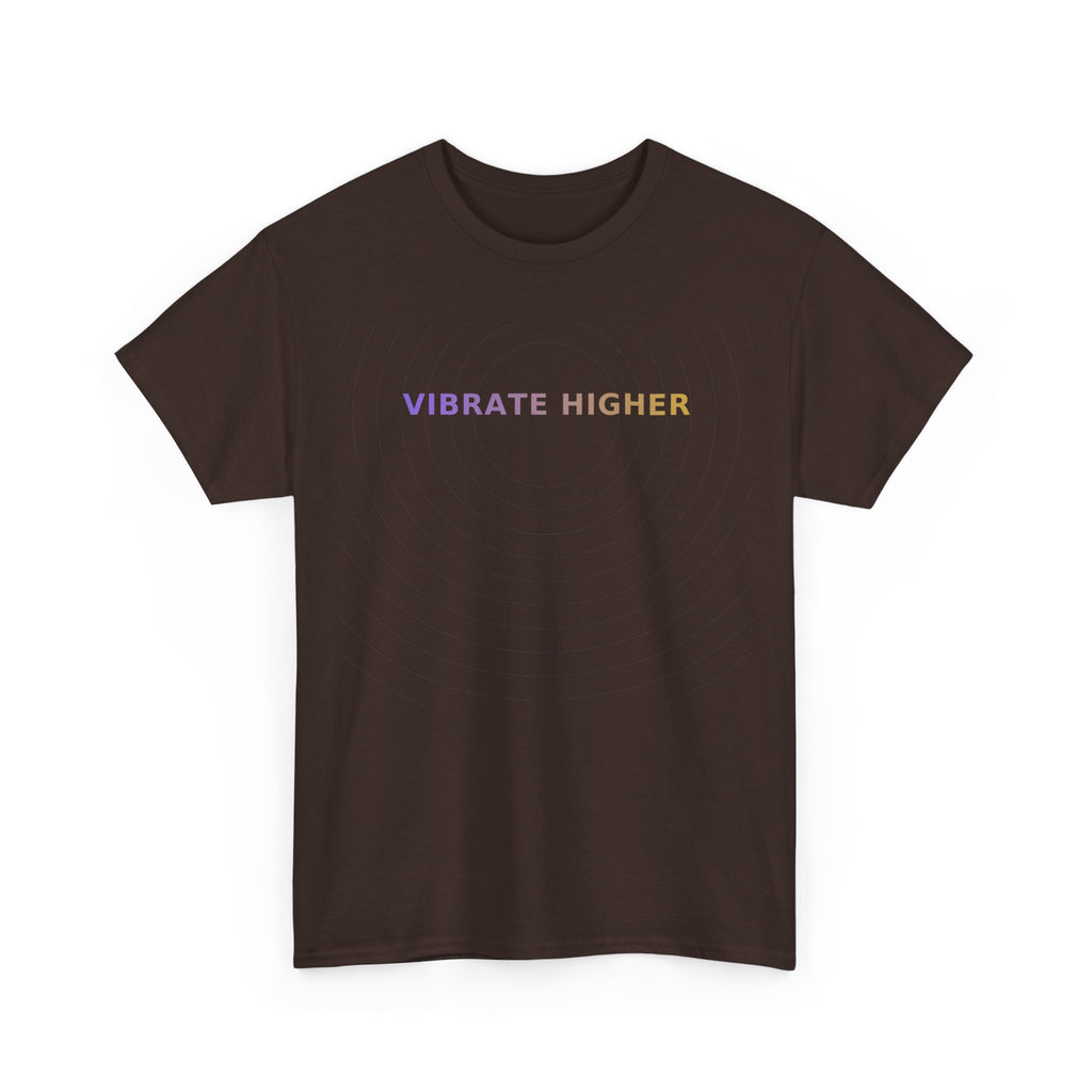 Vibrate Higher - T-Shirt
