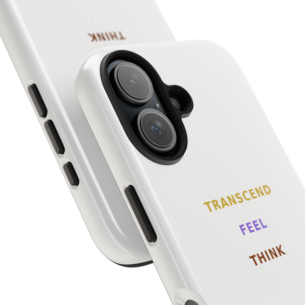 Think Feel Transcend - Phone Case