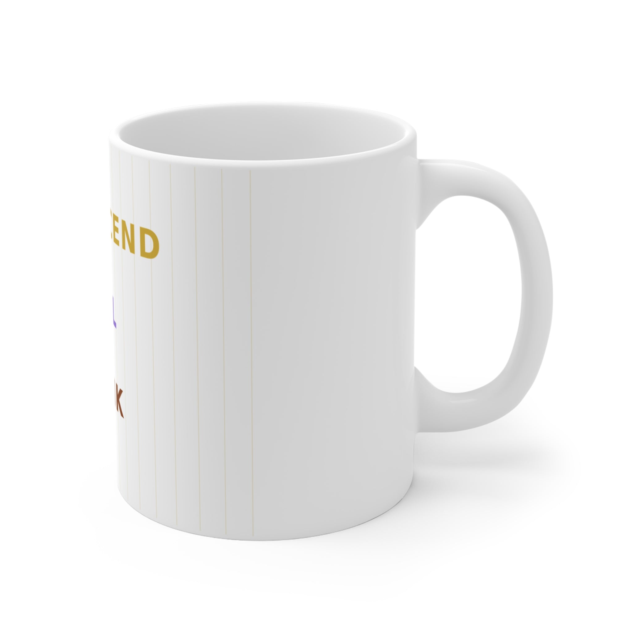 Think Feel Transcend - Mug