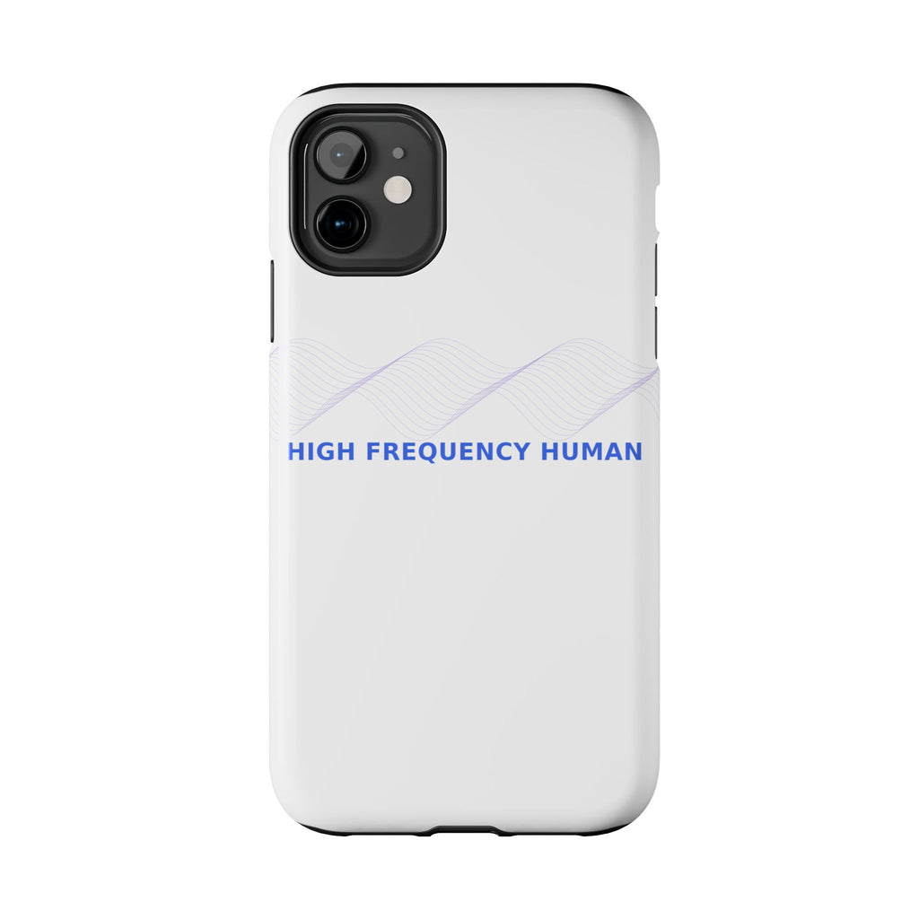 High Frequency Human - Phone Case