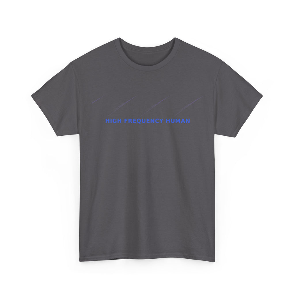 High Frequency Human - T-Shirt