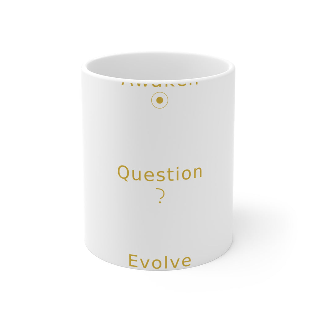 Awaken Question Evolve - Mug