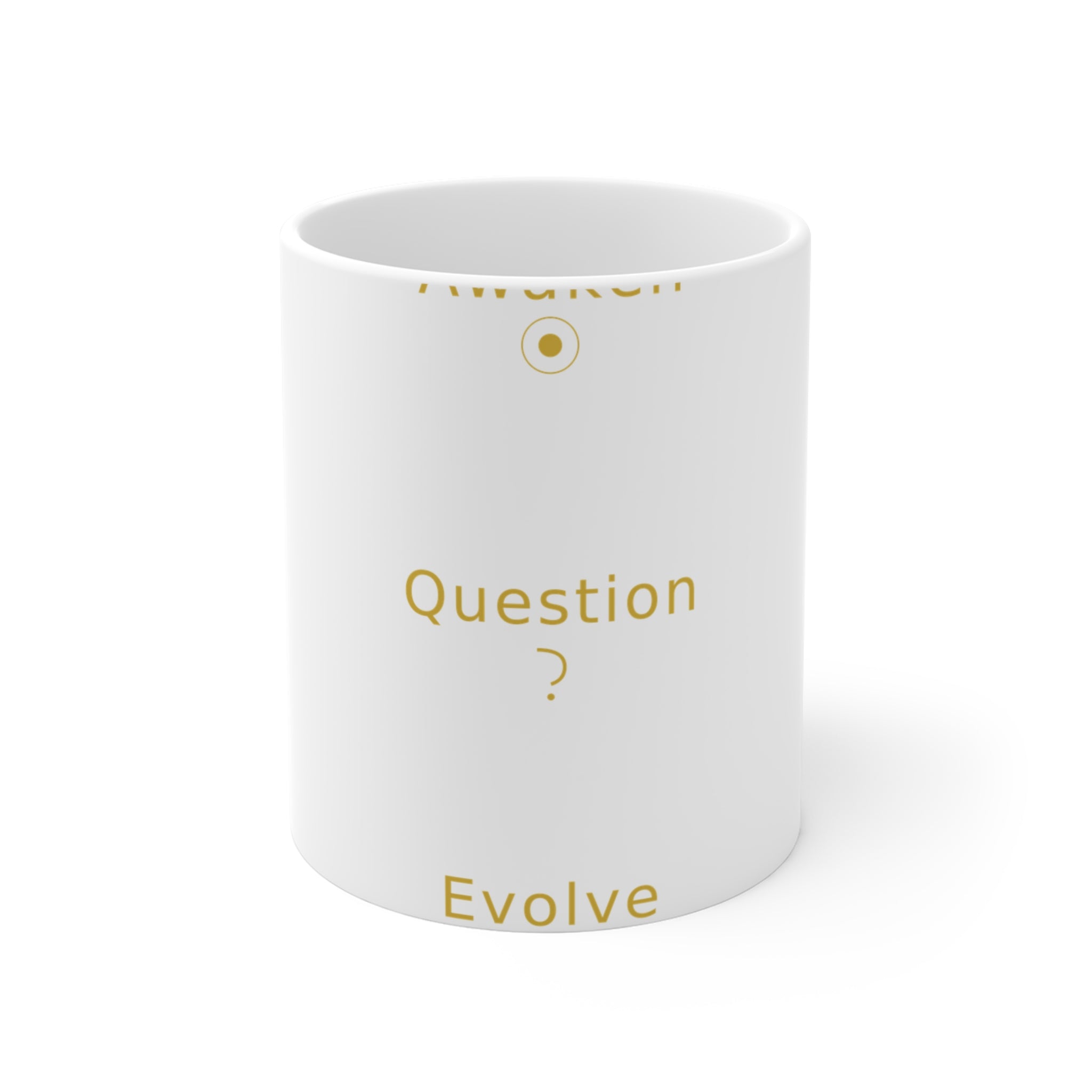Awaken Question Evolve - Mug