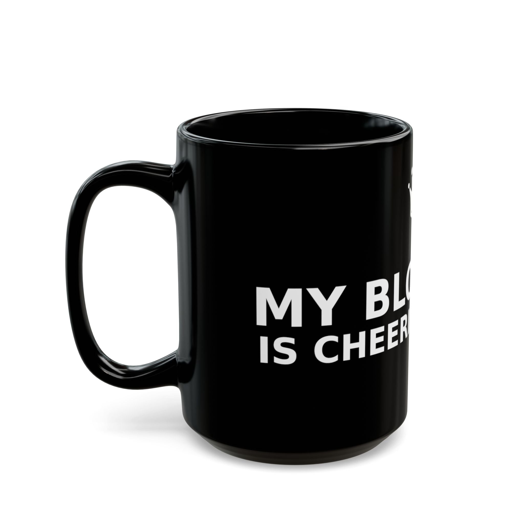 My Bloodline is Cheering for Me - Classic Bold Black Mug
