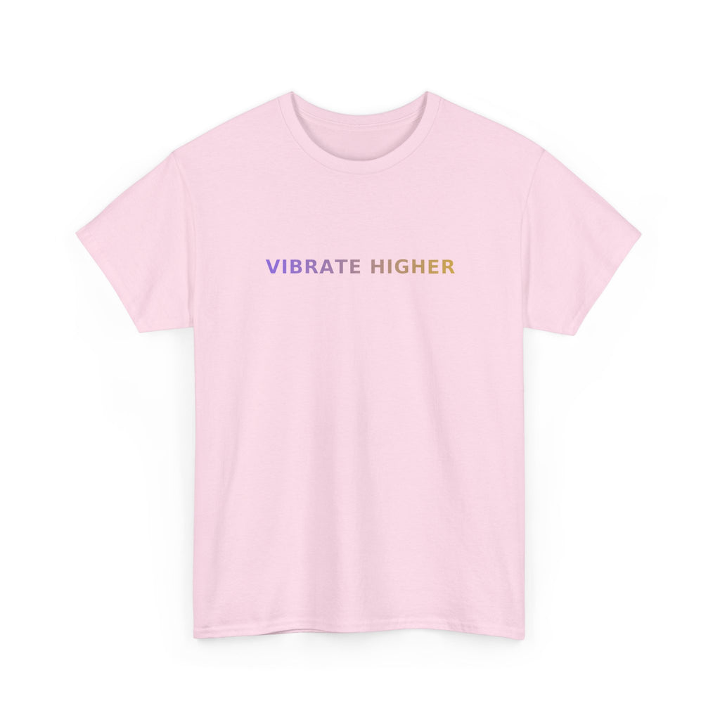 Vibrate Higher - T-Shirt
