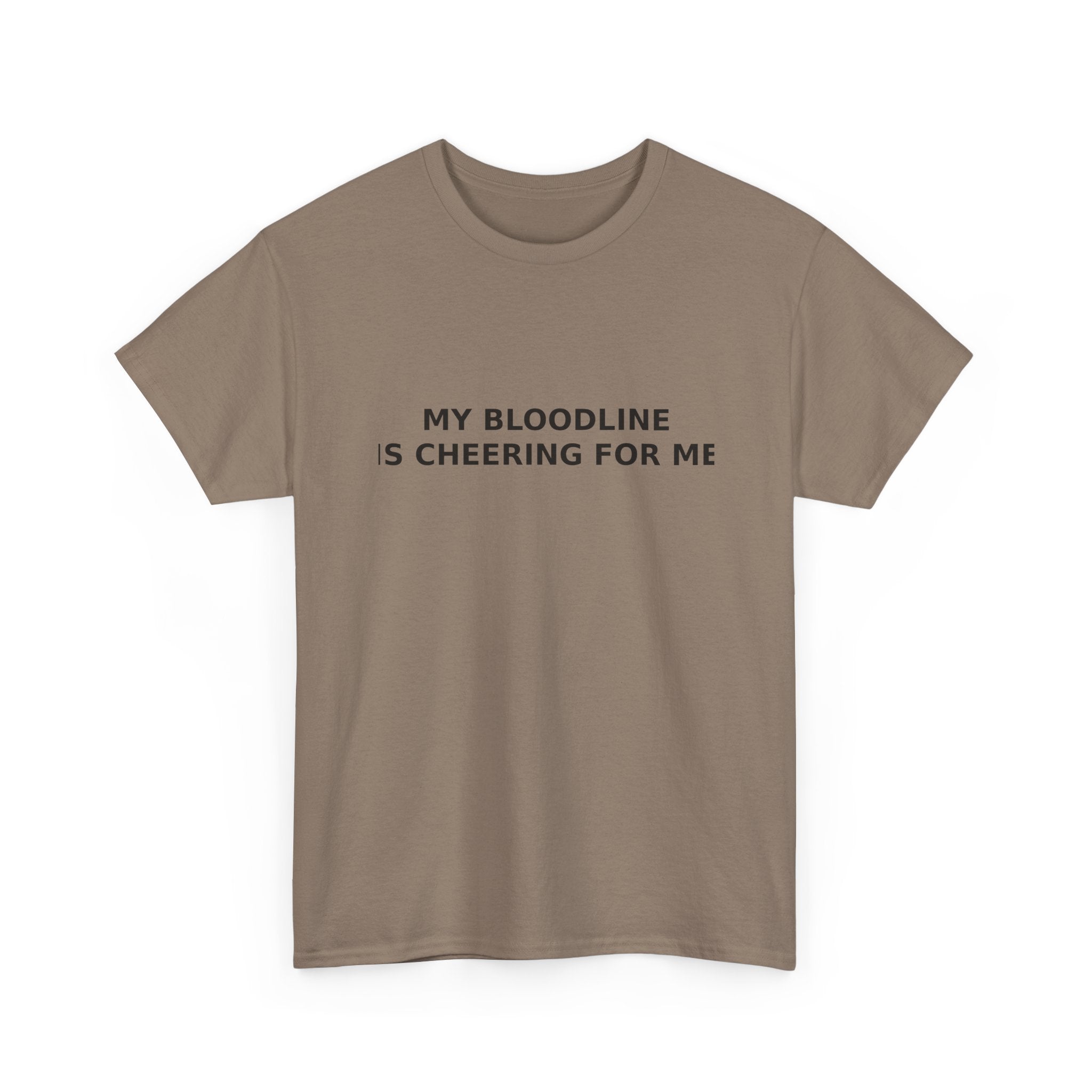 My Bloodline is Cheering for Me - Minimalist T-shirt