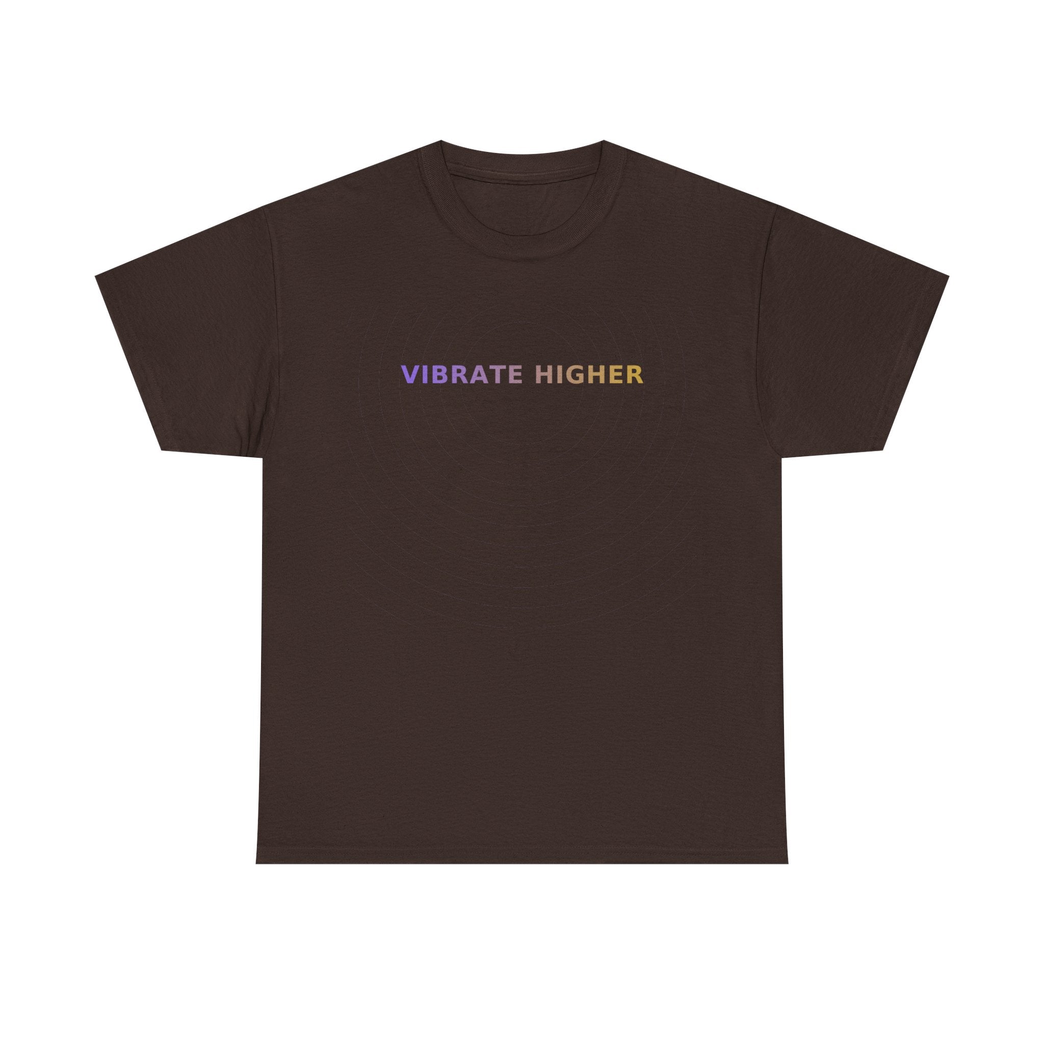 Vibrate Higher - T-Shirt