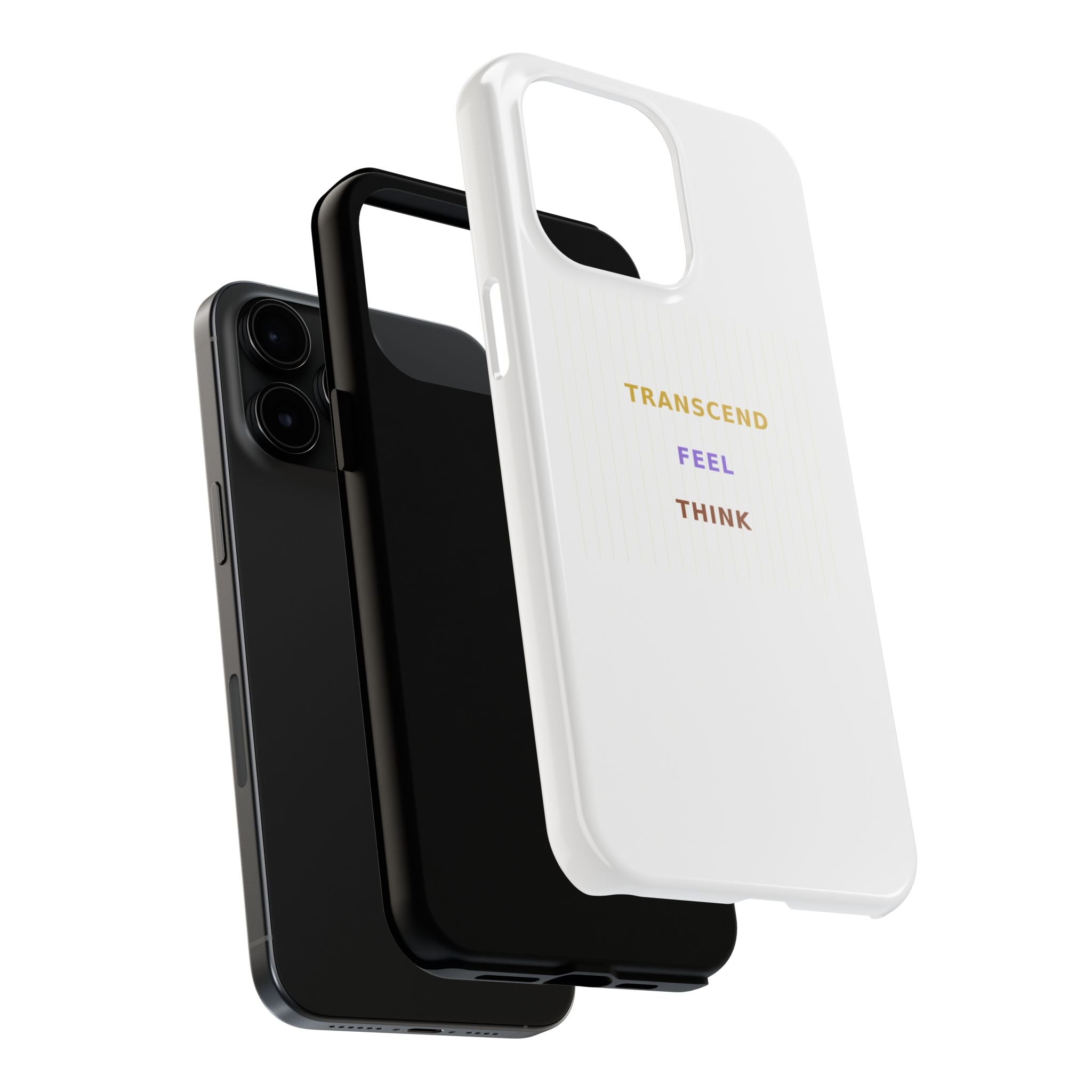 Think Feel Transcend - Phone Case