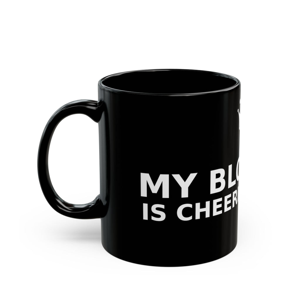 My Bloodline is Cheering for Me - Classic Bold Black Mug