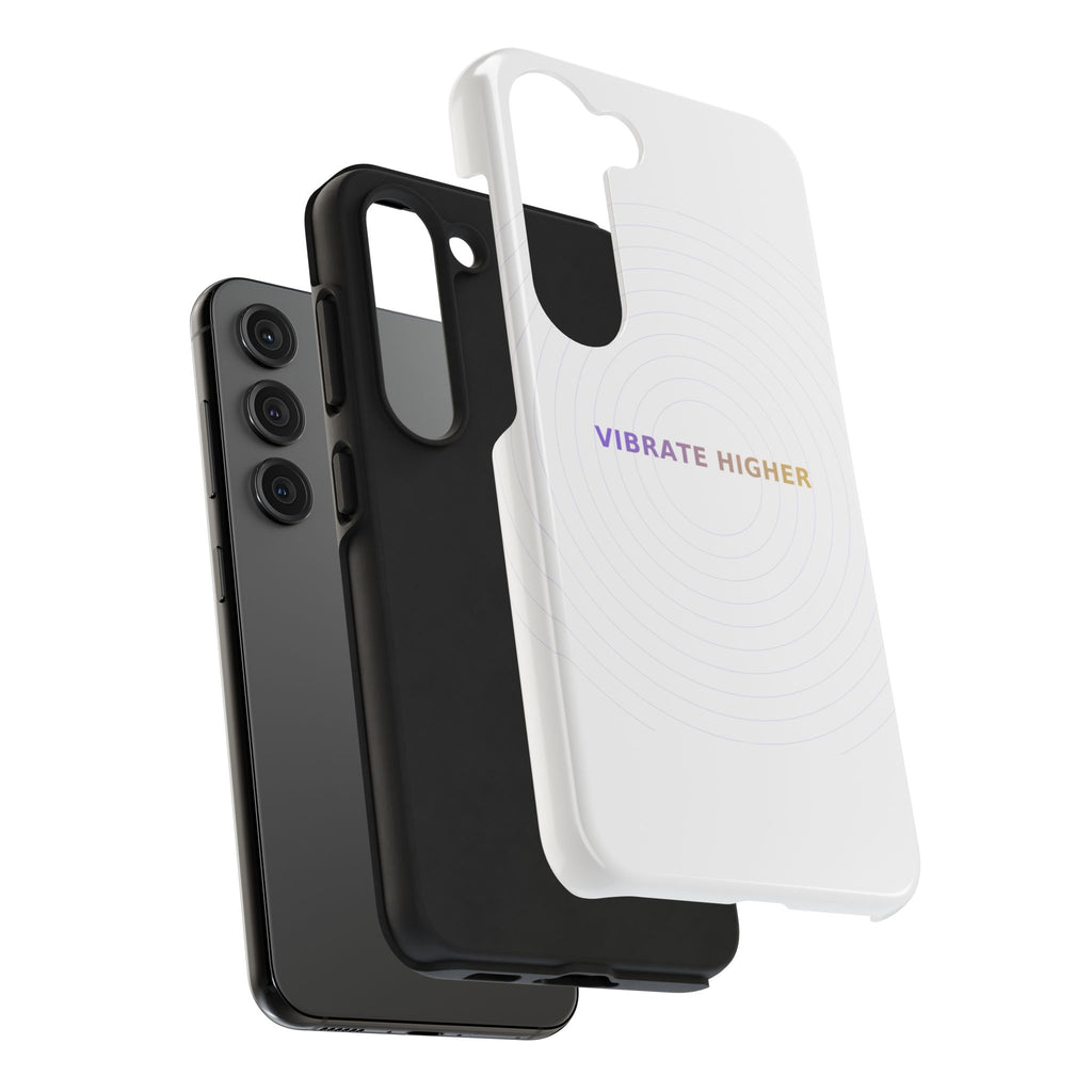 Vibrate Higher - Phone Case