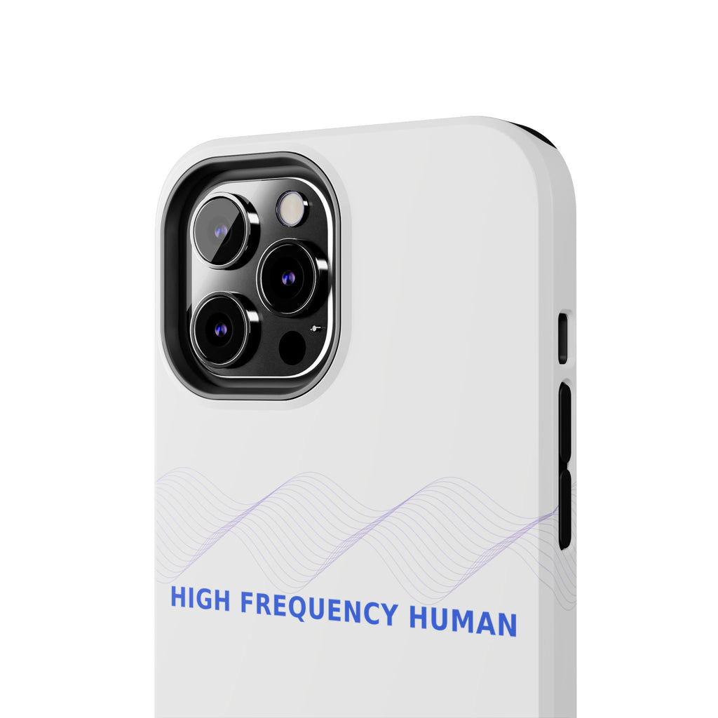 High Frequency Human - Phone Case