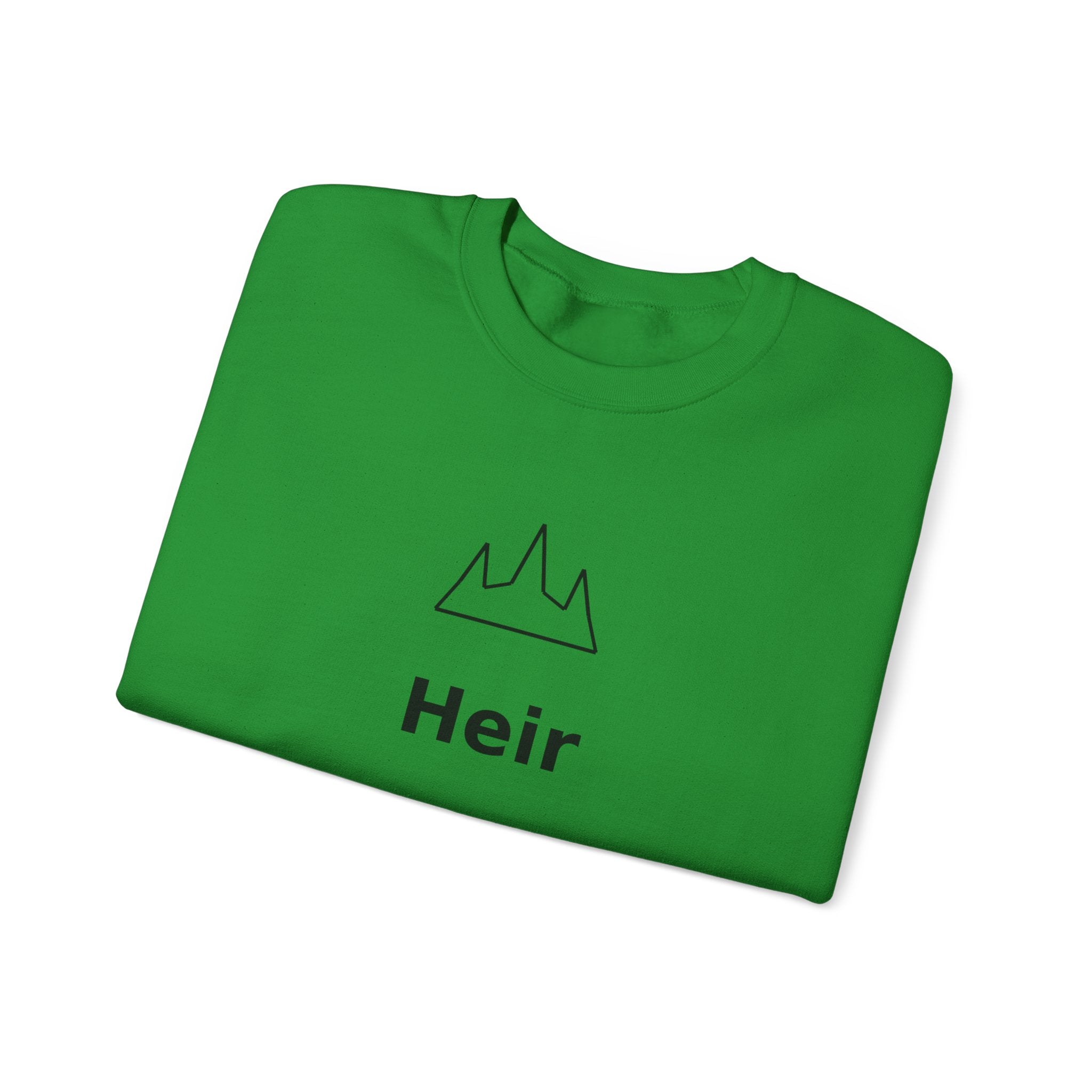 I'm an Heir - Minimalist Sweatshirt