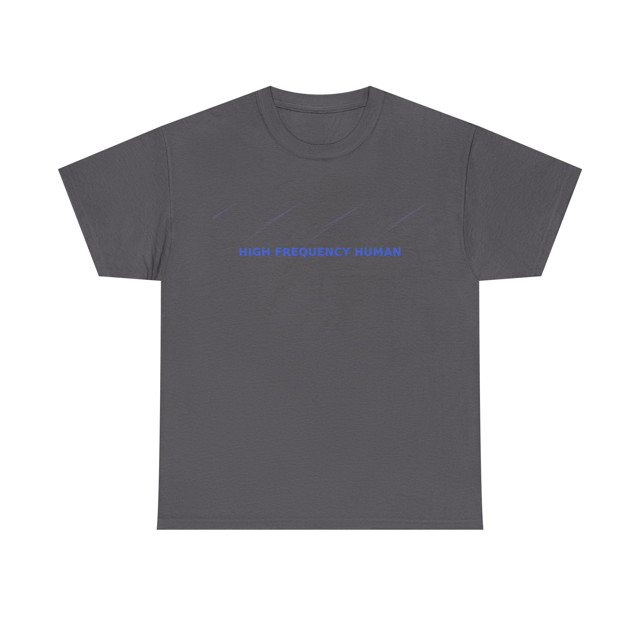 High Frequency Human - T-Shirt