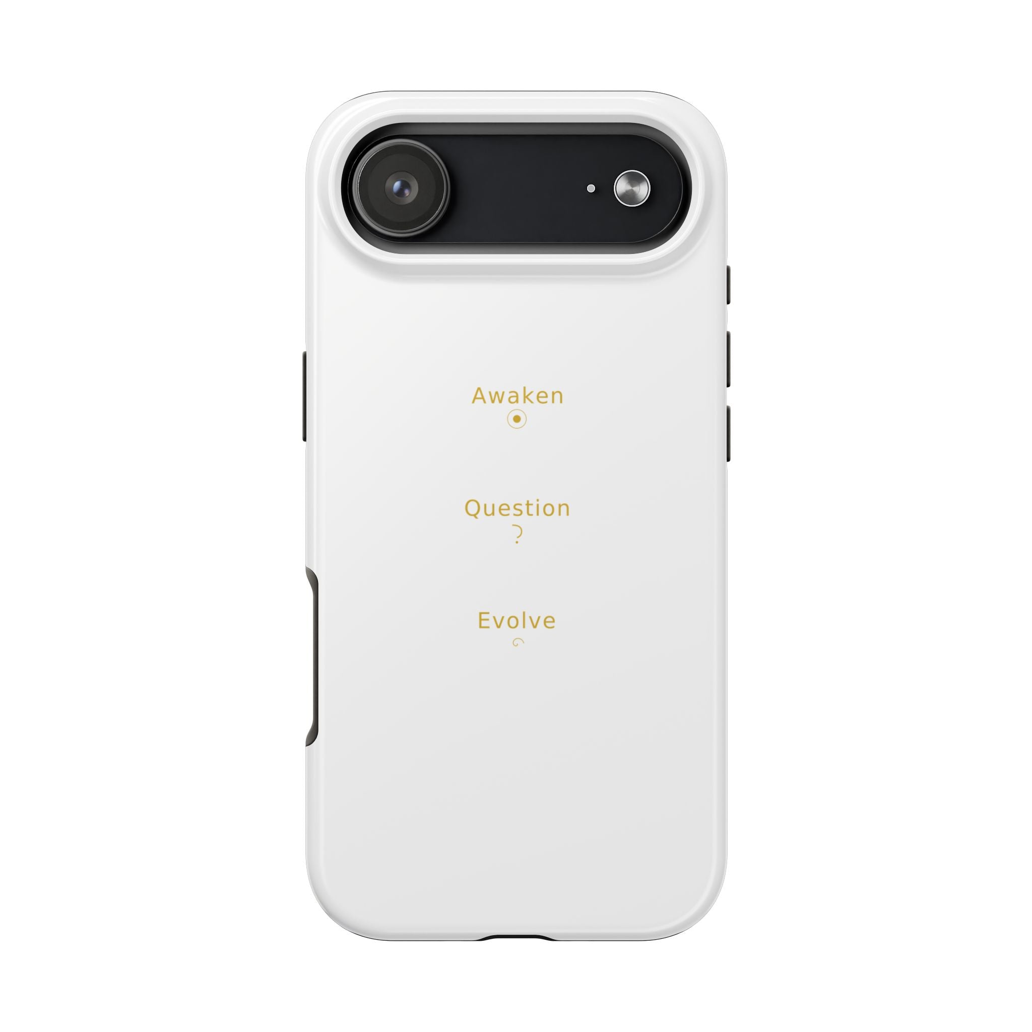 Awaken Question Evolve - Phone Case