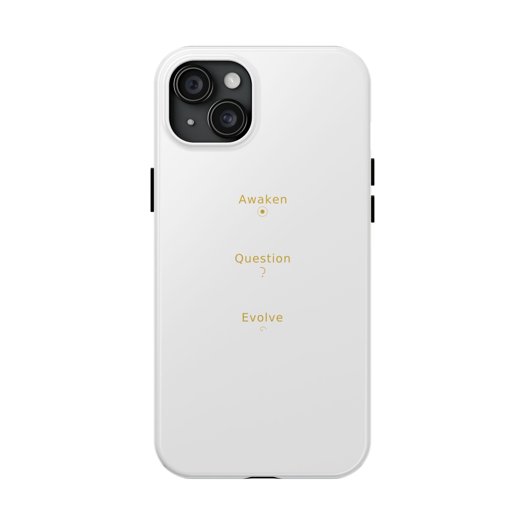 Awaken Question Evolve - Phone Case