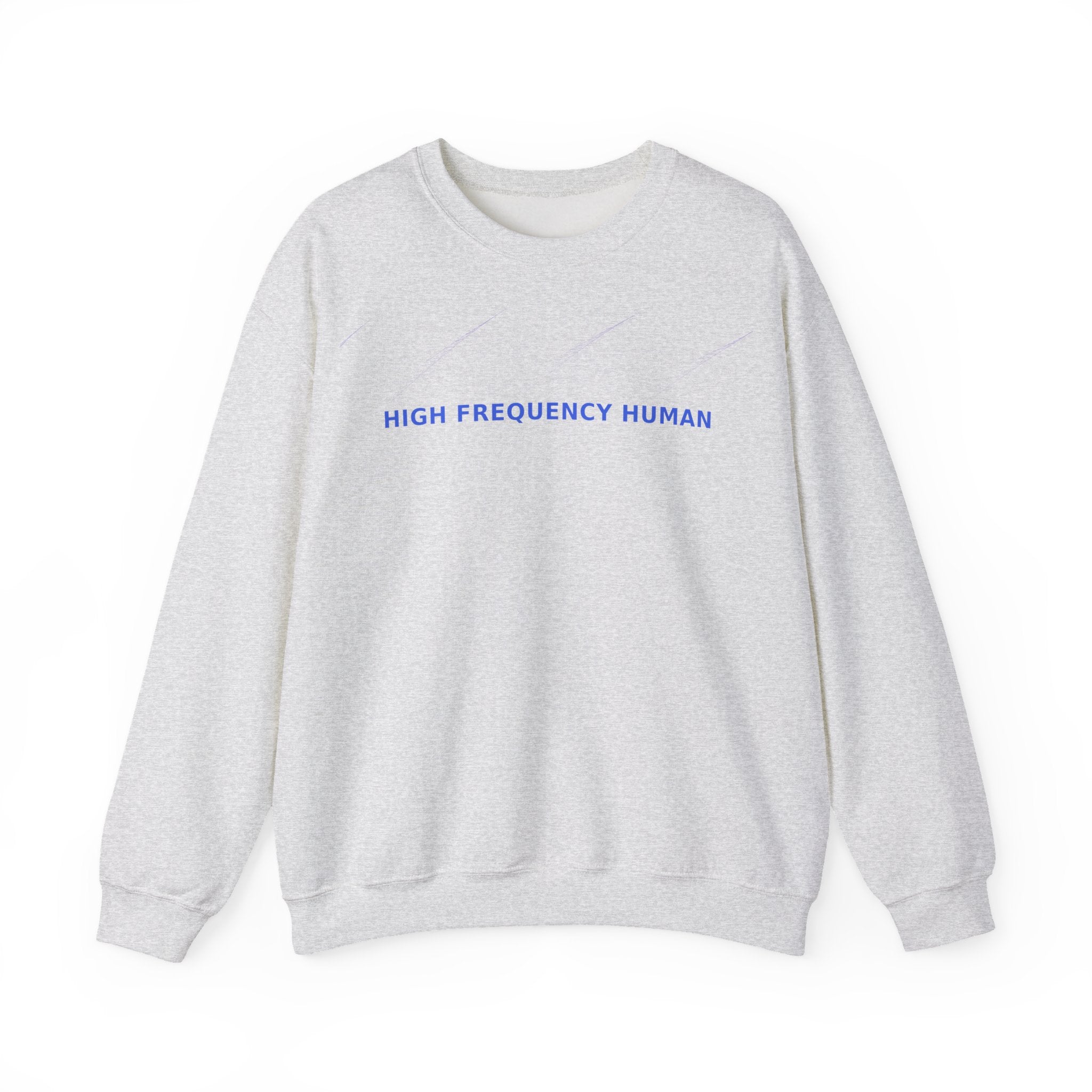 High Frequency Human - Sweatshirt