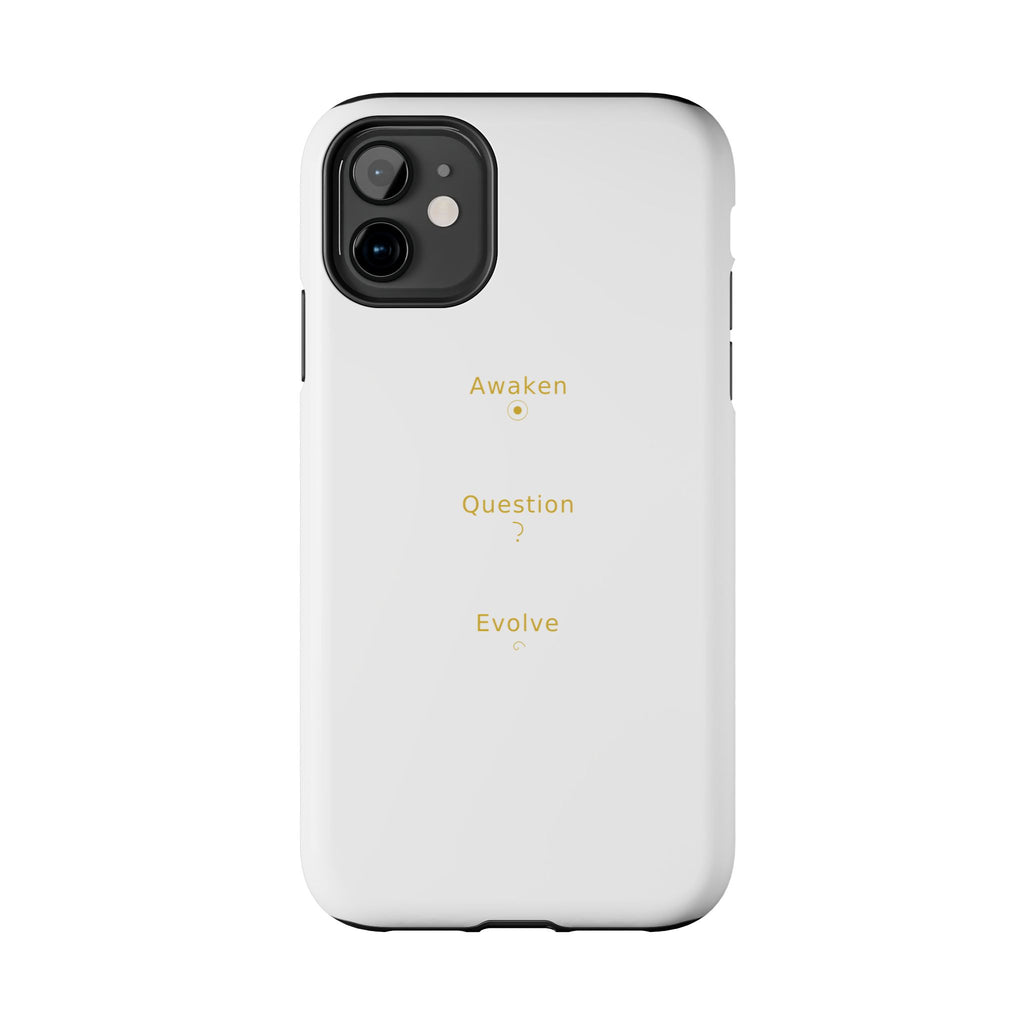 Awaken Question Evolve - Phone Case