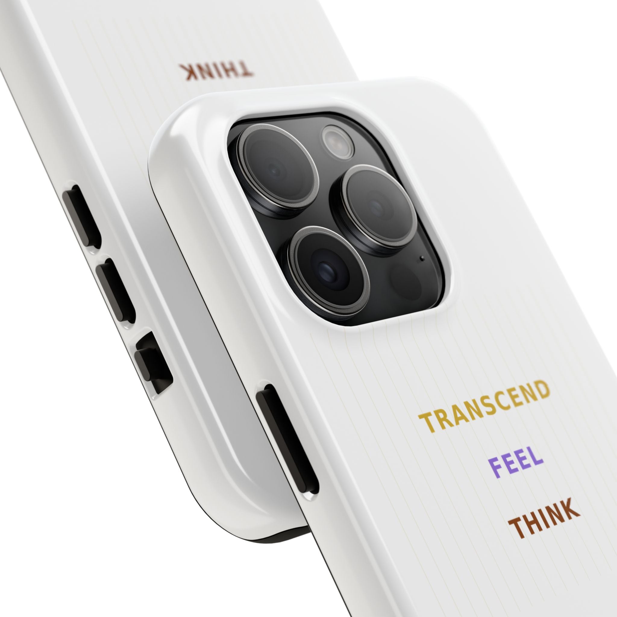 Think Feel Transcend - Phone Case