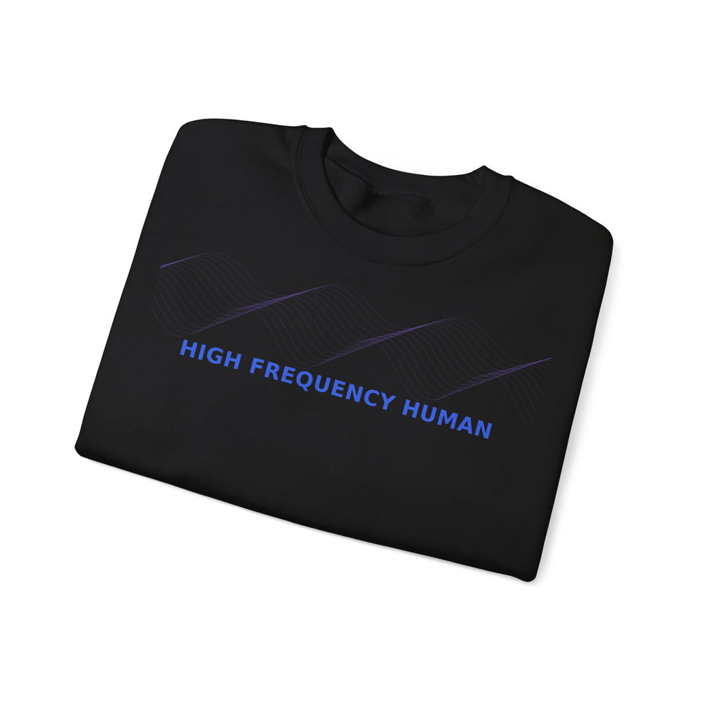 High Frequency Human - Sweatshirt