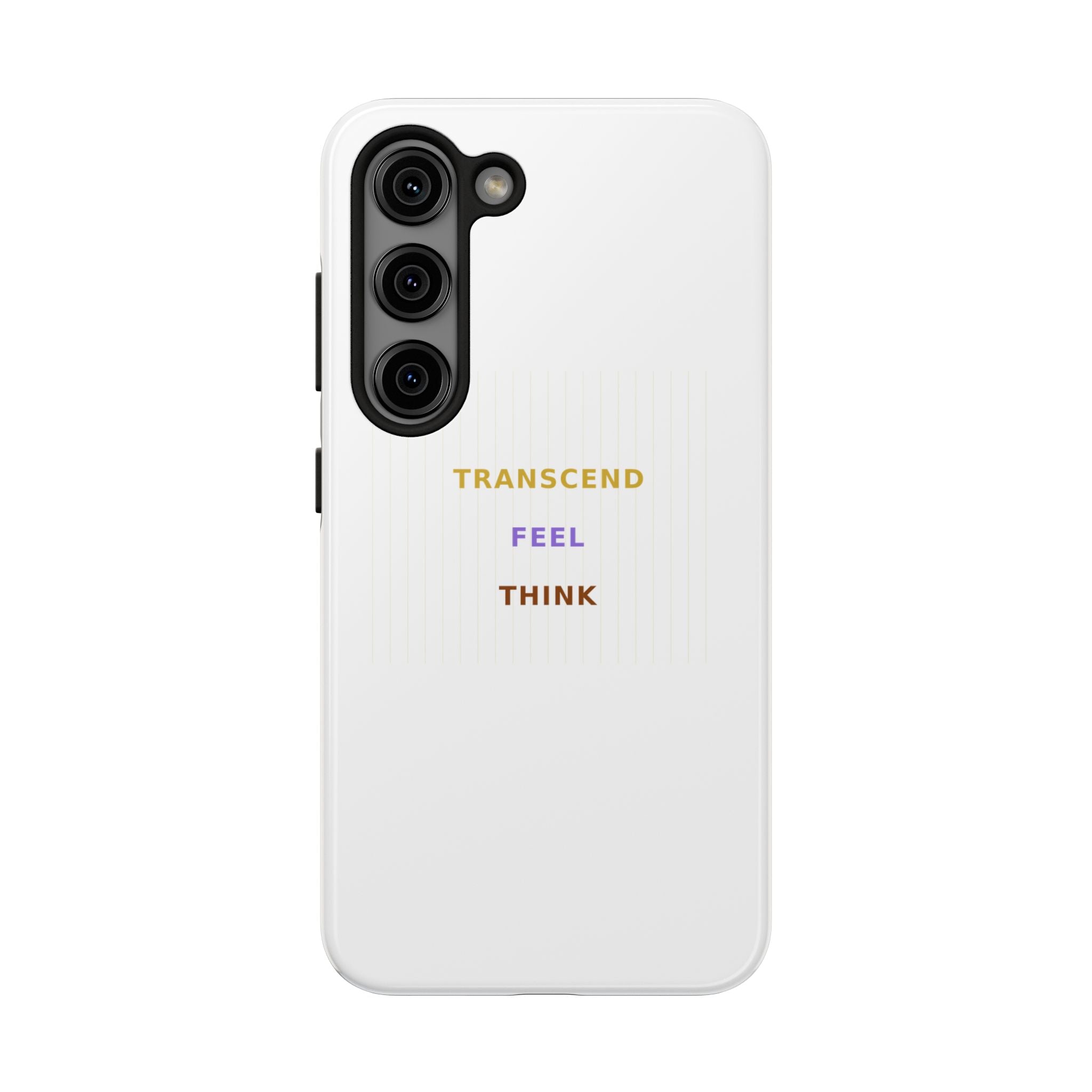Think Feel Transcend - Phone Case