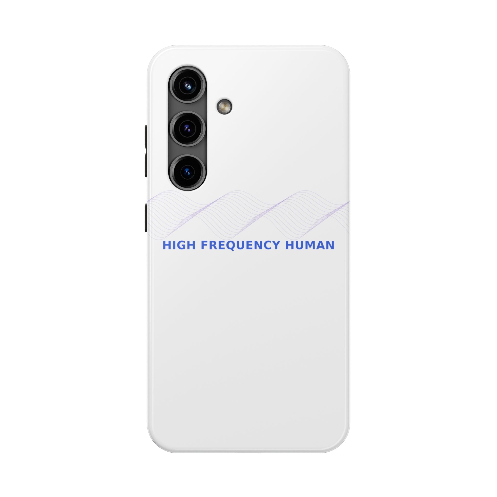 High Frequency Human - Phone Case