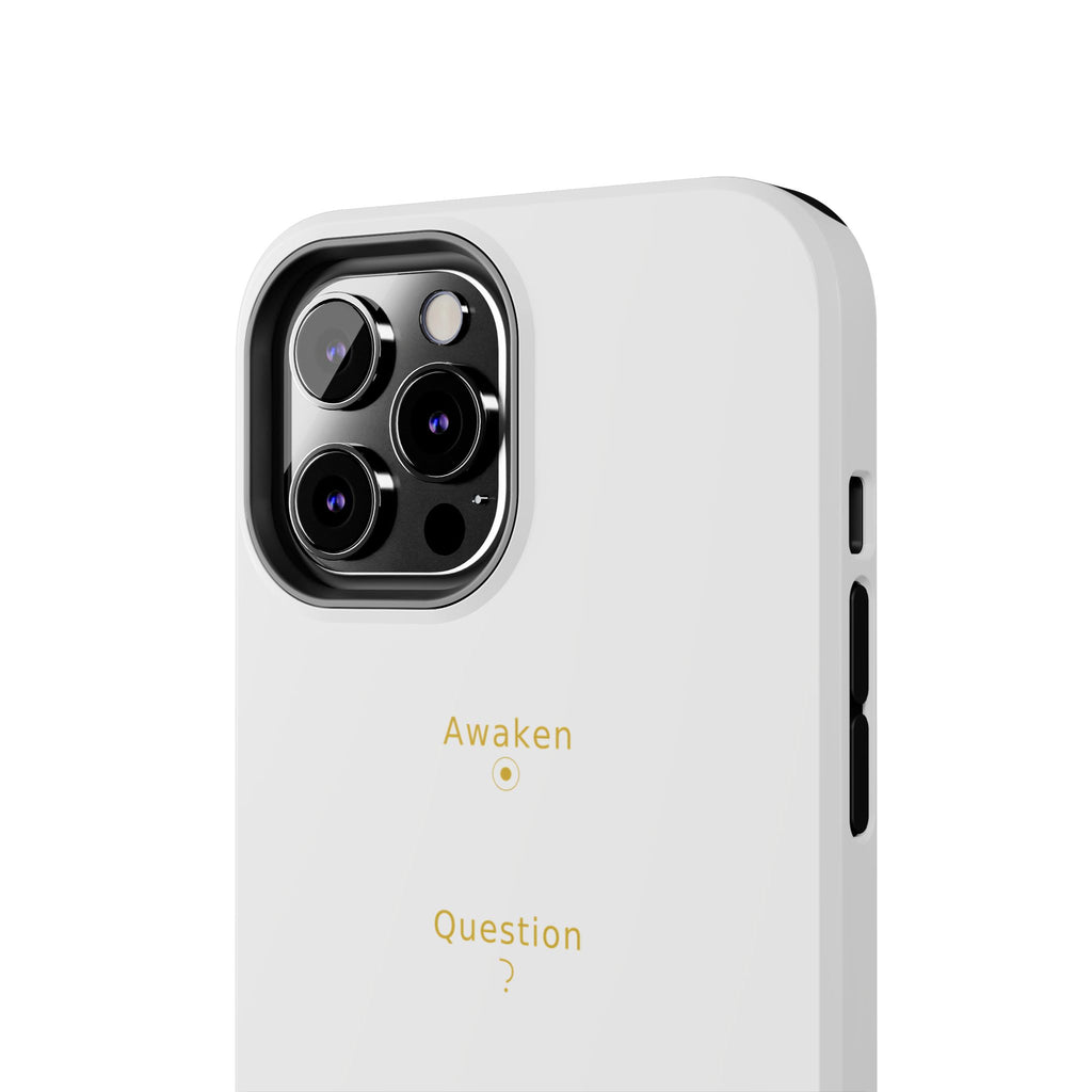 Awaken Question Evolve - Phone Case