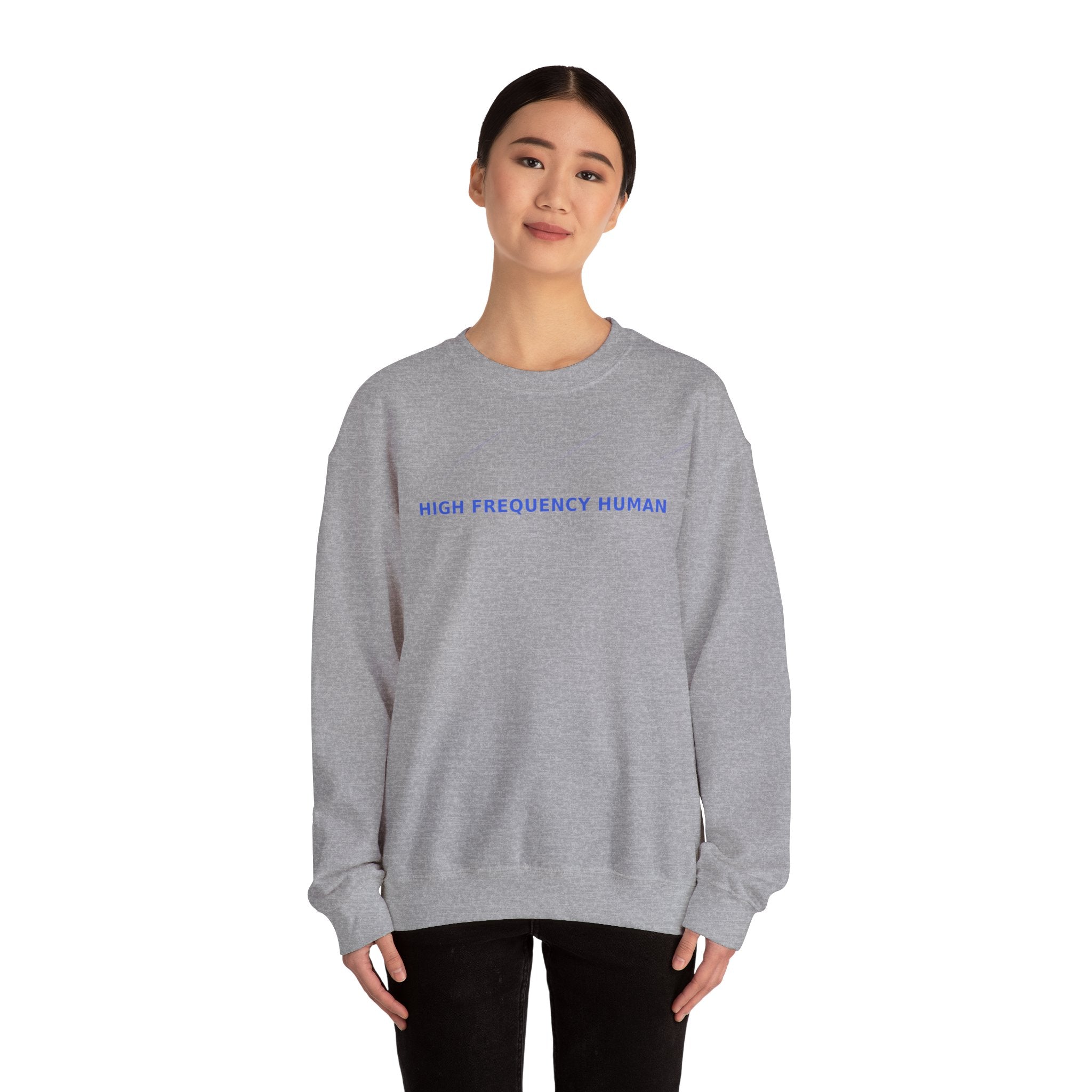 High Frequency Human - Sweatshirt