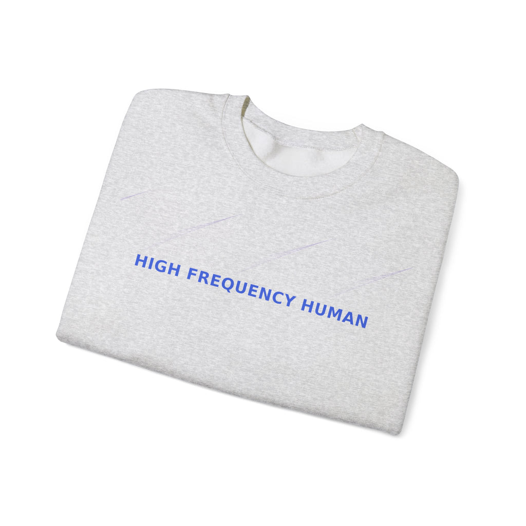 High Frequency Human - Sweatshirt