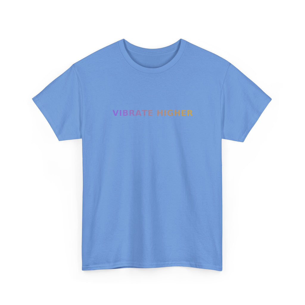 Vibrate Higher - T-Shirt