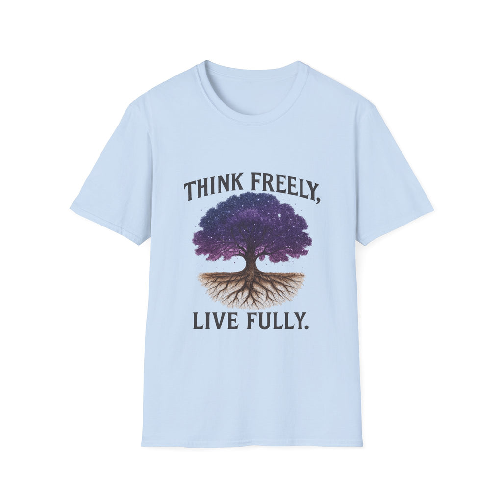 Think Freely - T Shirt