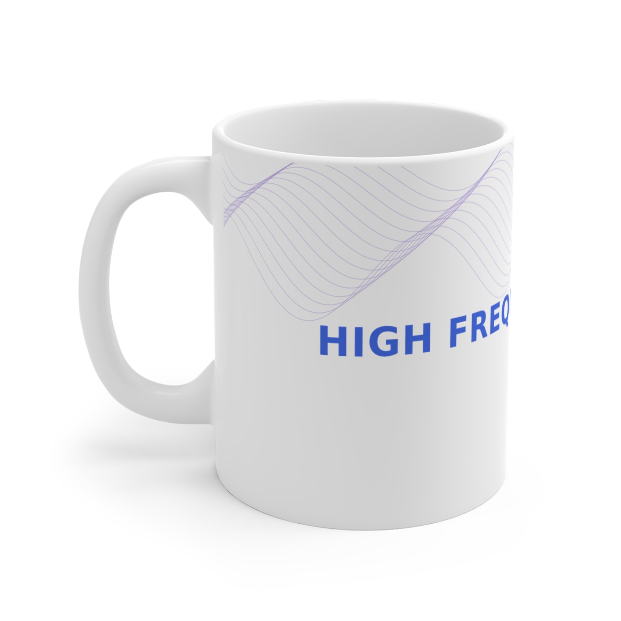 High Frequency Human - Mug