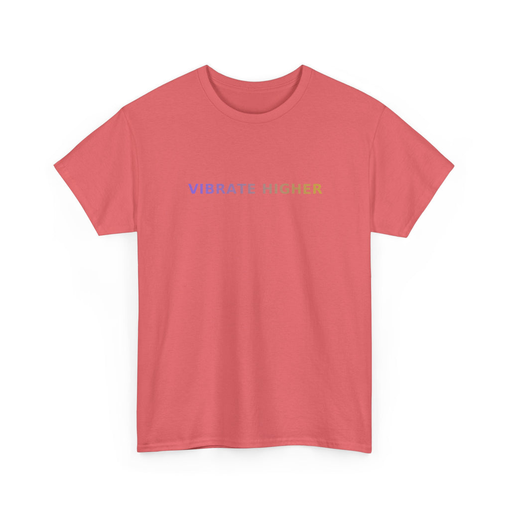 Vibrate Higher - T-Shirt