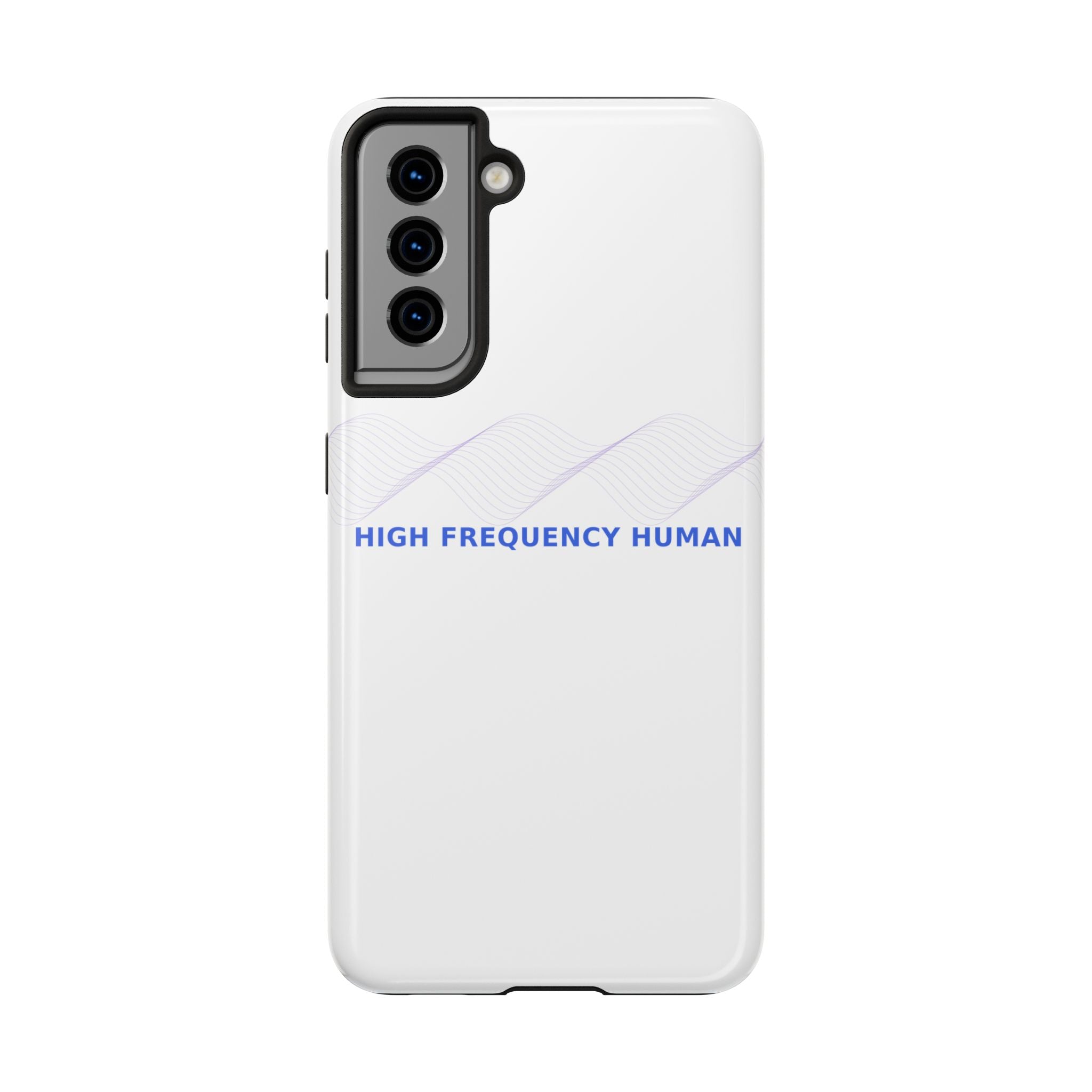High Frequency Human - Phone Case
