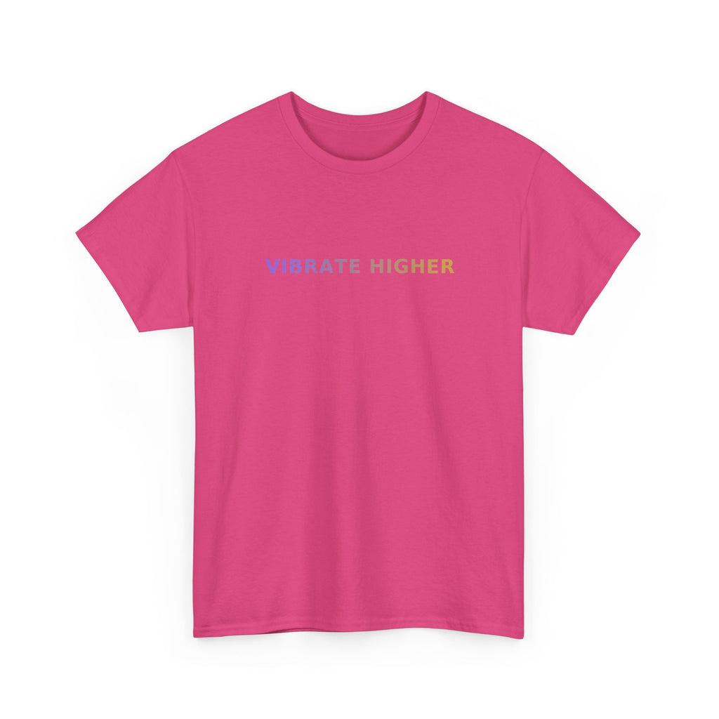 Vibrate Higher - T-Shirt
