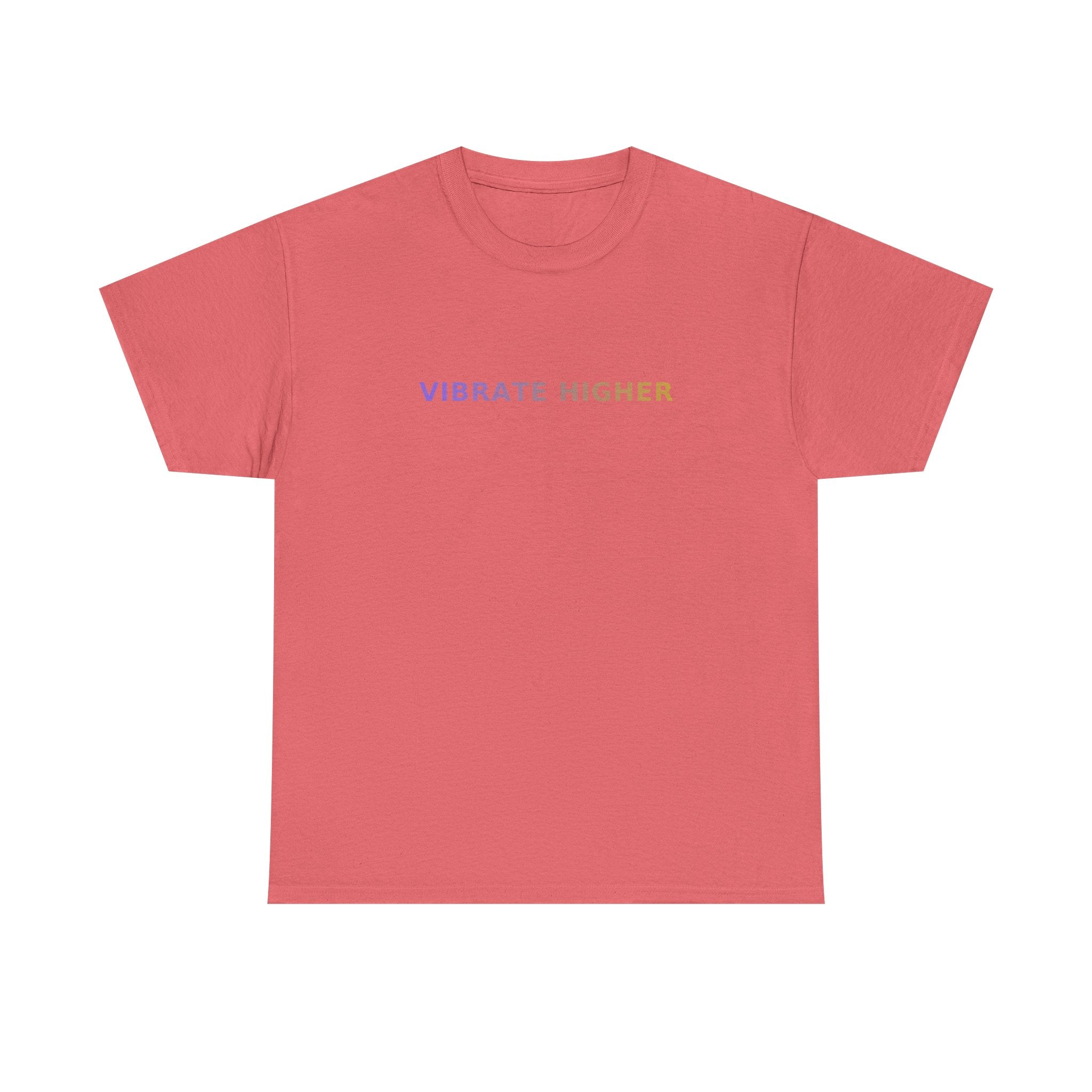 Vibrate Higher - T-Shirt