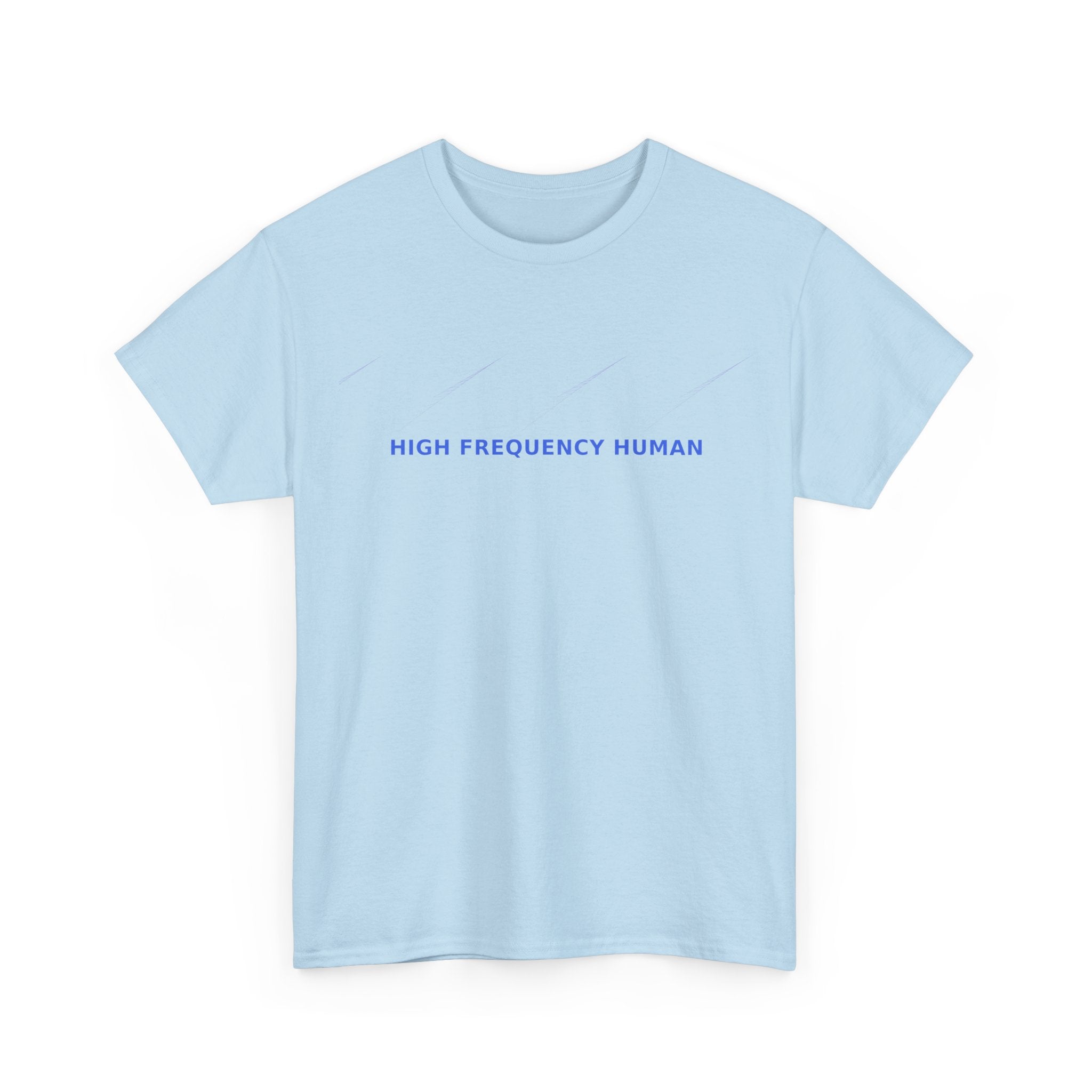 High Frequency Human - T-Shirt