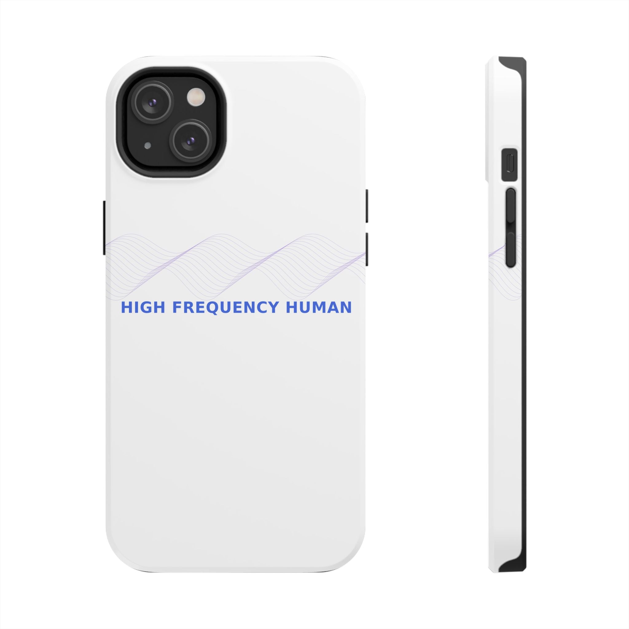 High Frequency Human - Phone Case