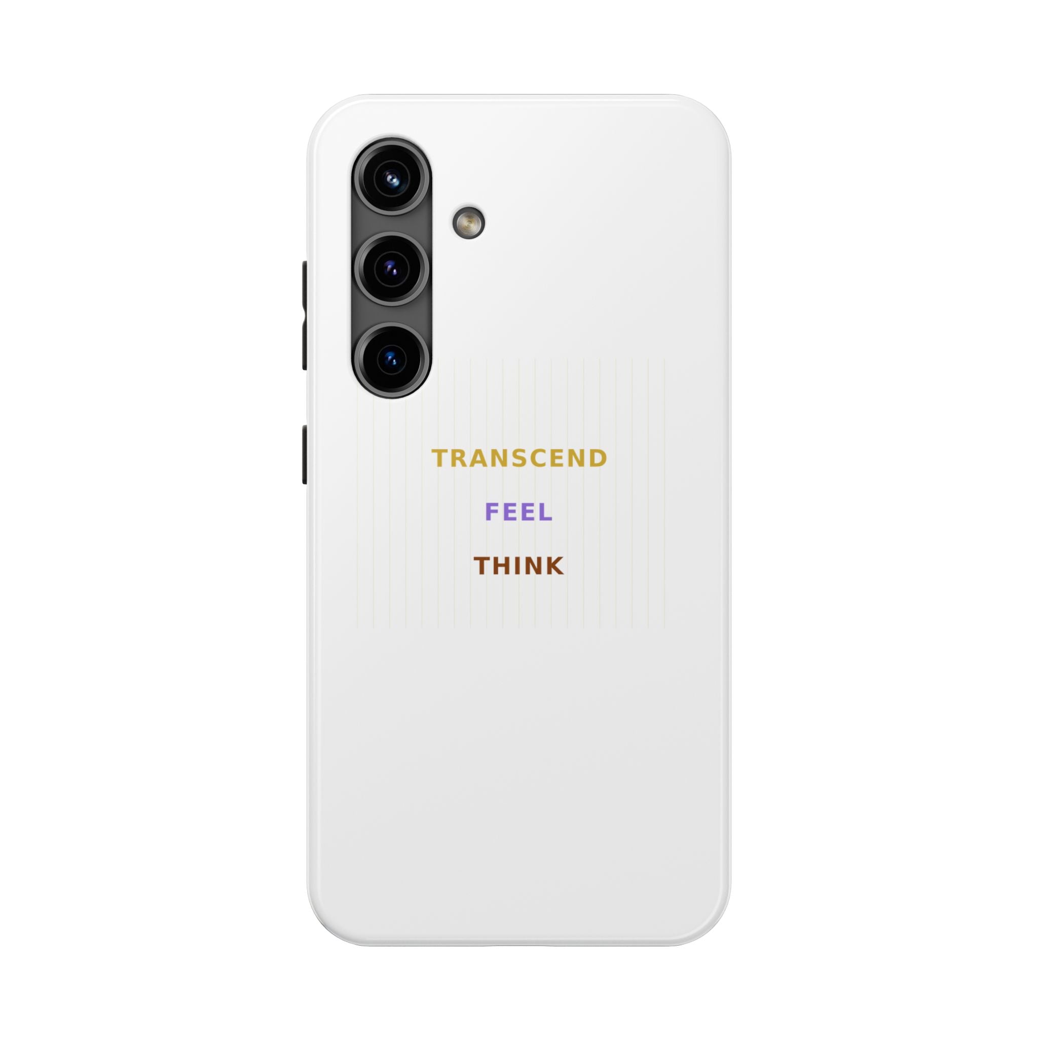 Think Feel Transcend - Phone Case
