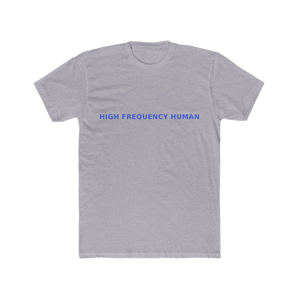 High Frequency Human - T Shirt