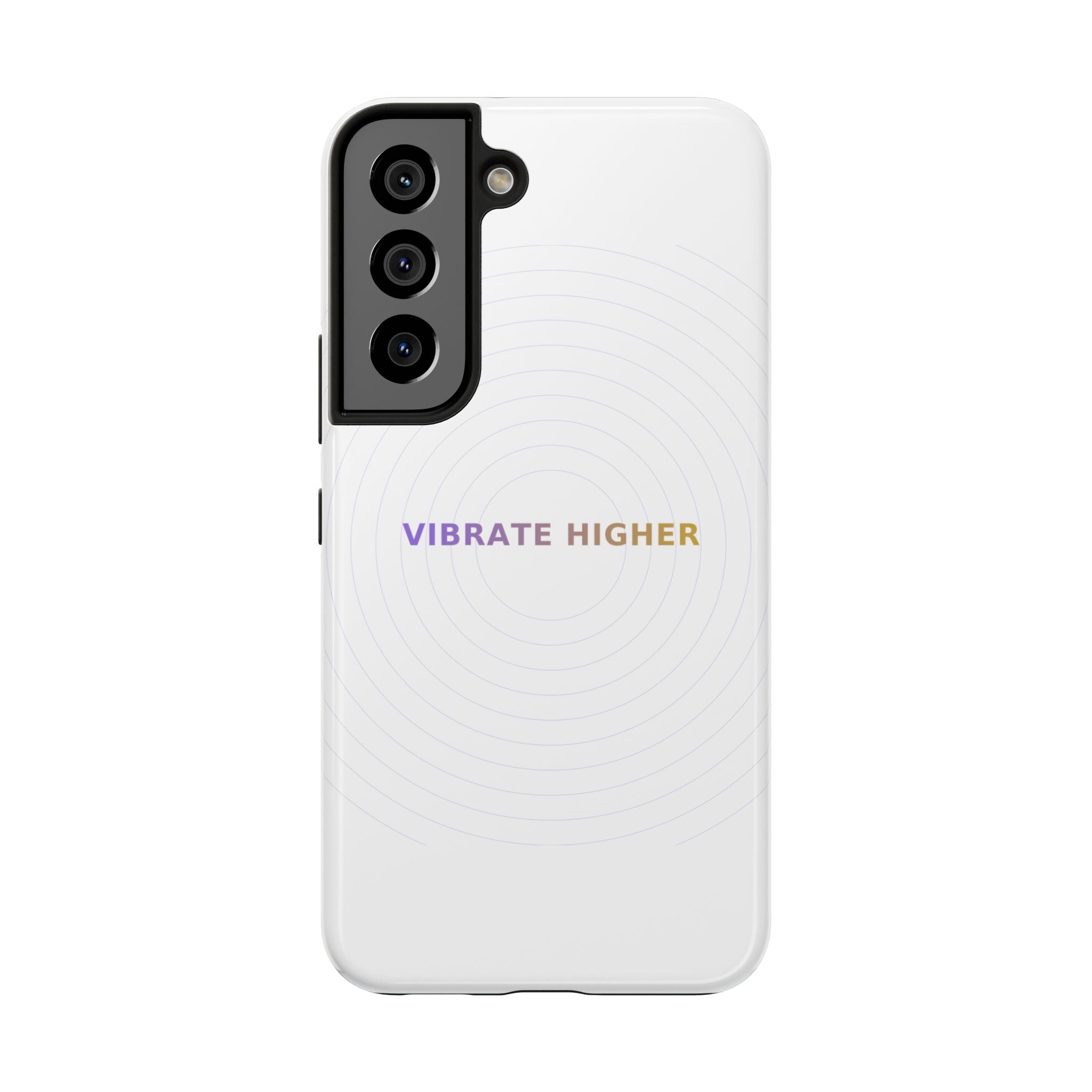 Vibrate Higher - Phone Case
