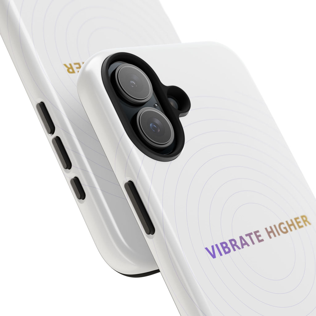 Vibrate Higher - Phone Case